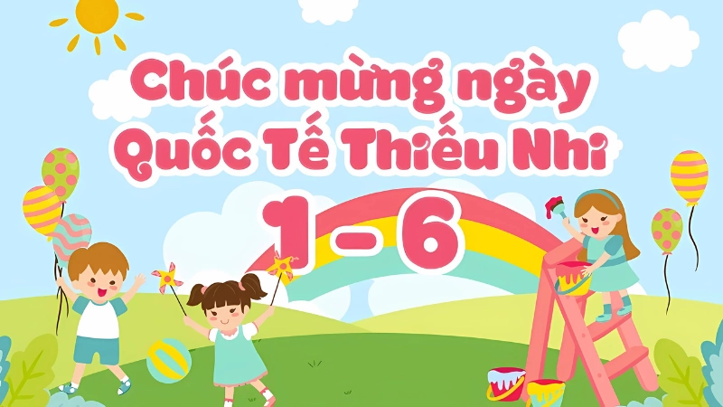 Ngày Quốc tế Thiếu nhi, nhắc nhở bảo vệ và chăm sóc trẻ em