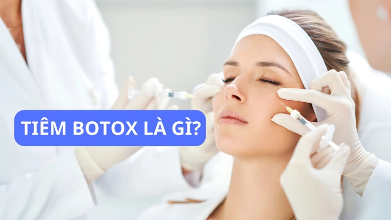 Botox là gì? Nguồn gốc và cơ chế hoạt động
