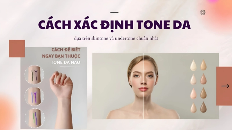 Nhận biết tone da qua tĩnh mạch và ánh nắng mặt trời