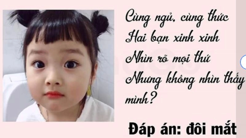 Câu đố về đôi mắt đơn giản dễ hiểu nhớ lâu