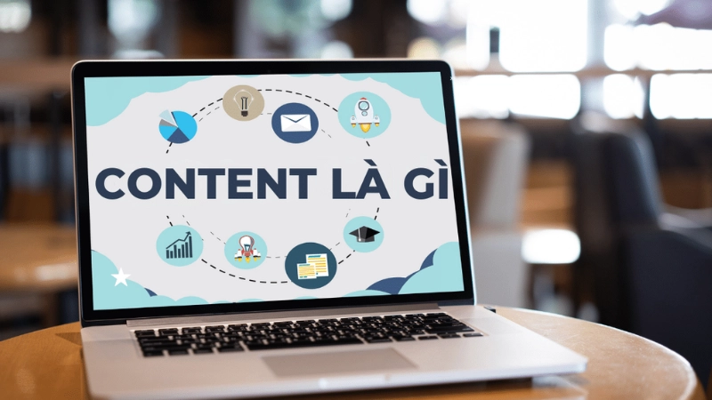 Content là gì? Sứ mệnh và tính đa dạng của nội dung