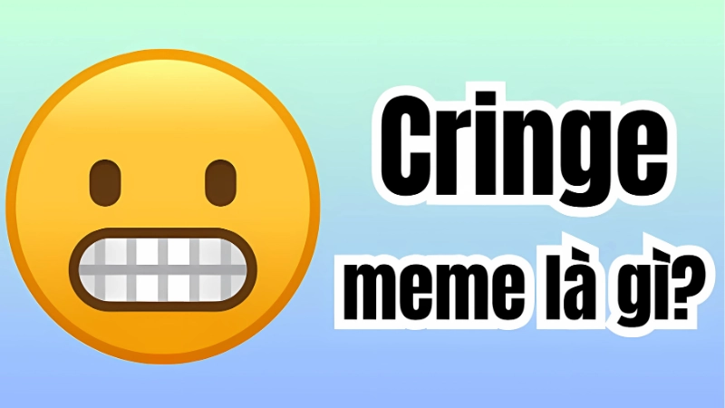 Khi nào một hành vi bị coi là cringe?