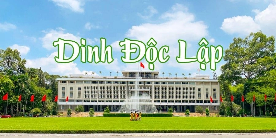 Giới thiệu chung về Dinh Độc Lập biểu tượng lịch sử giữa lòng Sài Gòn