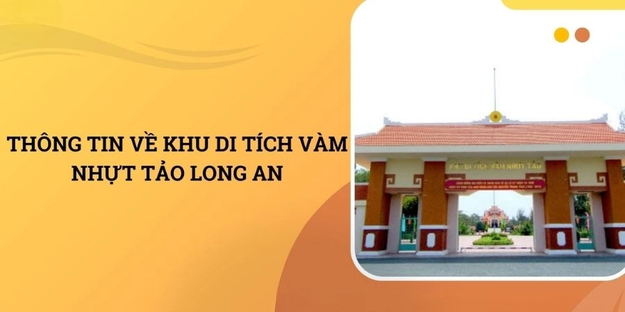 Giới thiệu về lịch sử Vàm Nhựt Tảo
