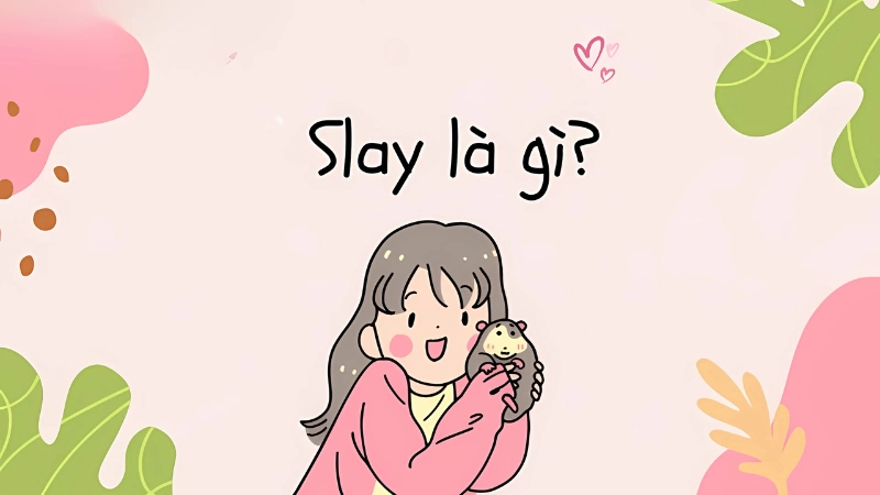 Slay là động từ bất quy tắc, nghĩa gốc là giết chết hoặc đánh bại tàn nhẫn