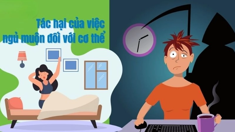 Tác hại của thức khuya khiến cơ thể suy nhược dần