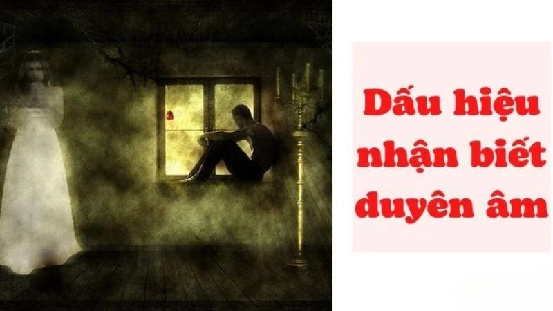 Tác hại của duyên âm khiến lòng bất an