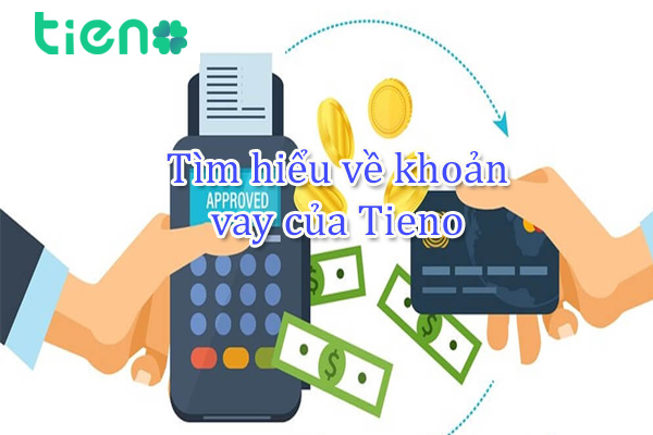 Tieno vay tín chấp trực tuyến tại Tieno.vn